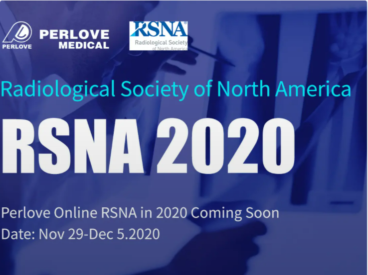 Perlove Online RSNA in 2020 Coming Soon