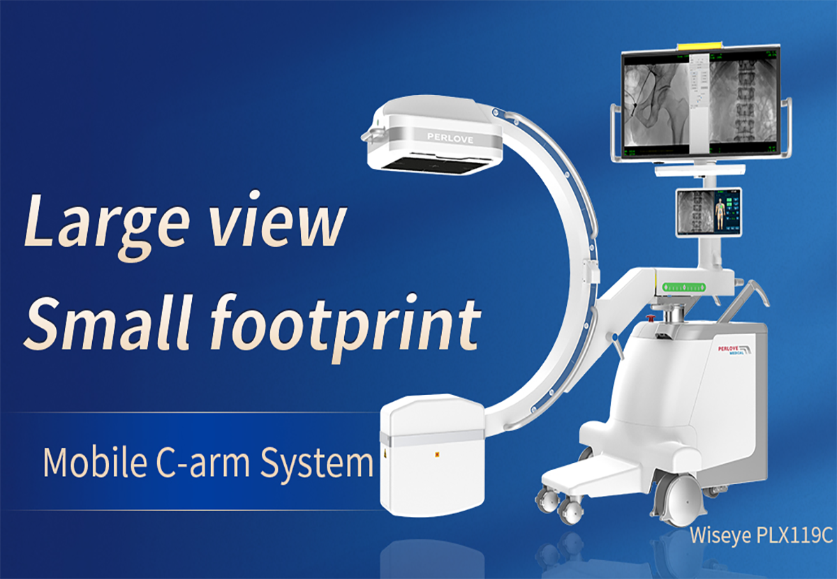 Large view，small footprint——Wiseye PLX119C mobile c-arm system